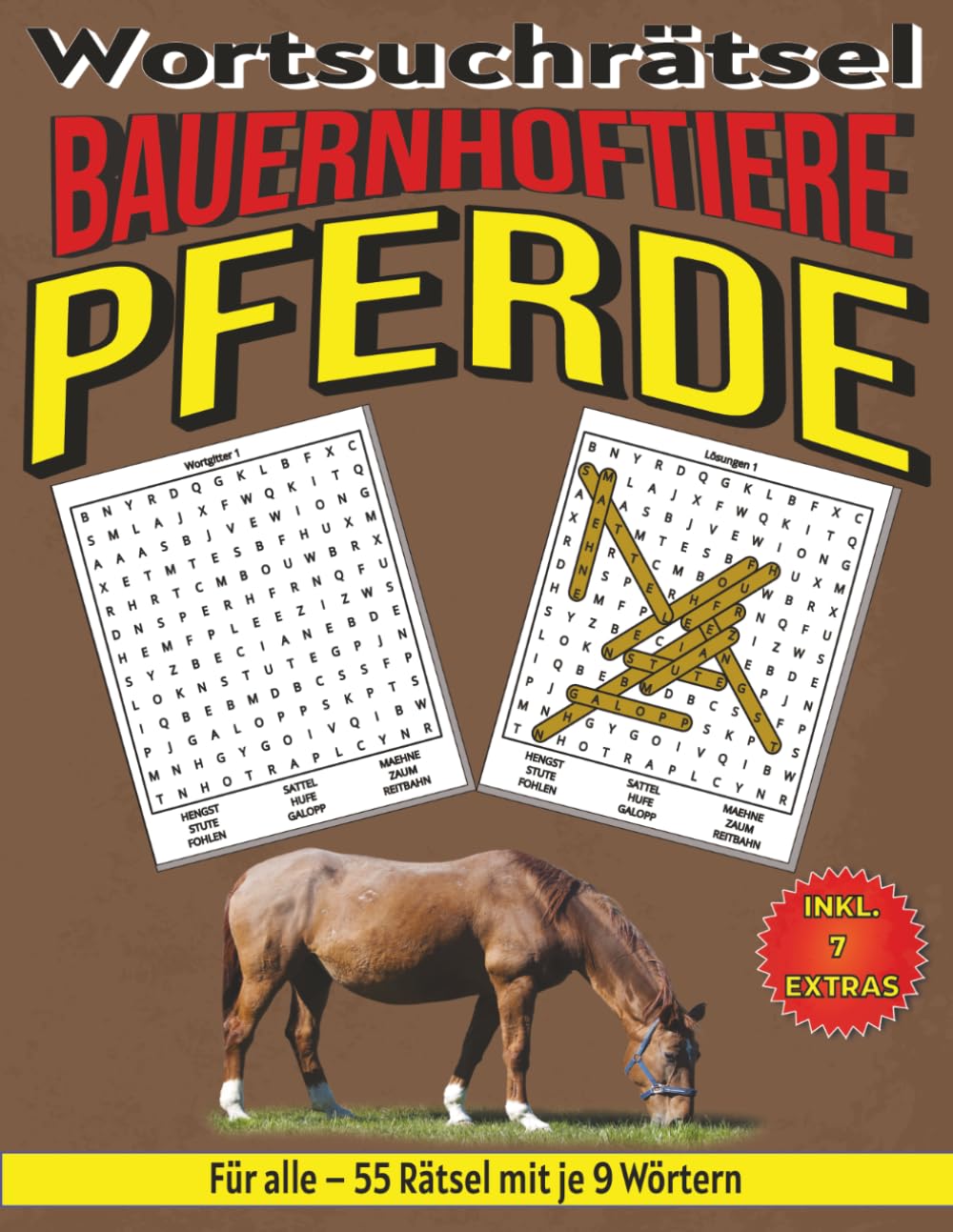 Pferde – Wortsuchrätsel: Bildschirmfreier Rätselspaß für Geist, Konzentration und Entspannung (Wortsuchrätsel – Bauernhoftiere für alle)