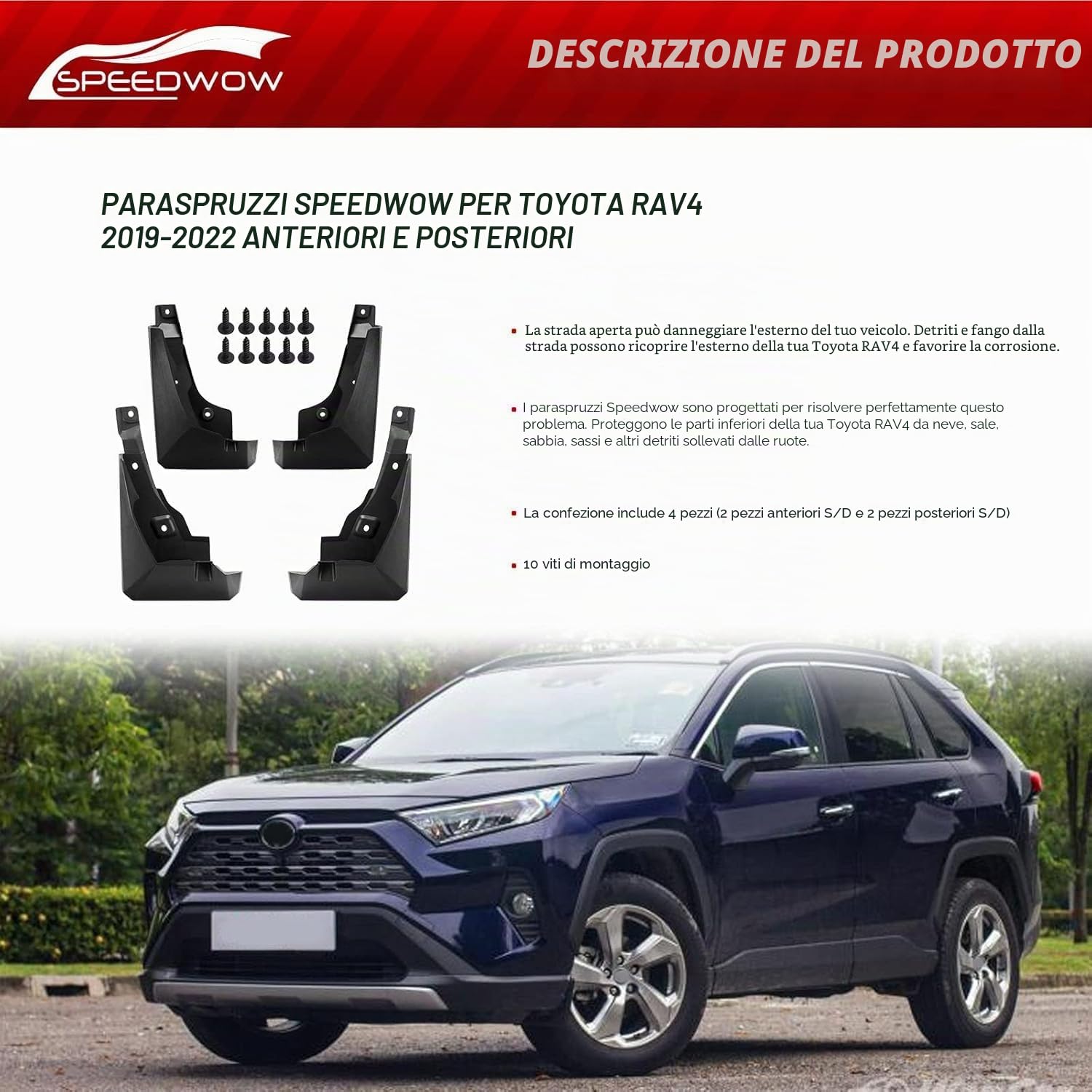 SPEEDWOW Parafanghi anteriori e posteriori, 4 pezzi, adatti per Toyota RAV-4 2019-2022 (non richiede foratura)