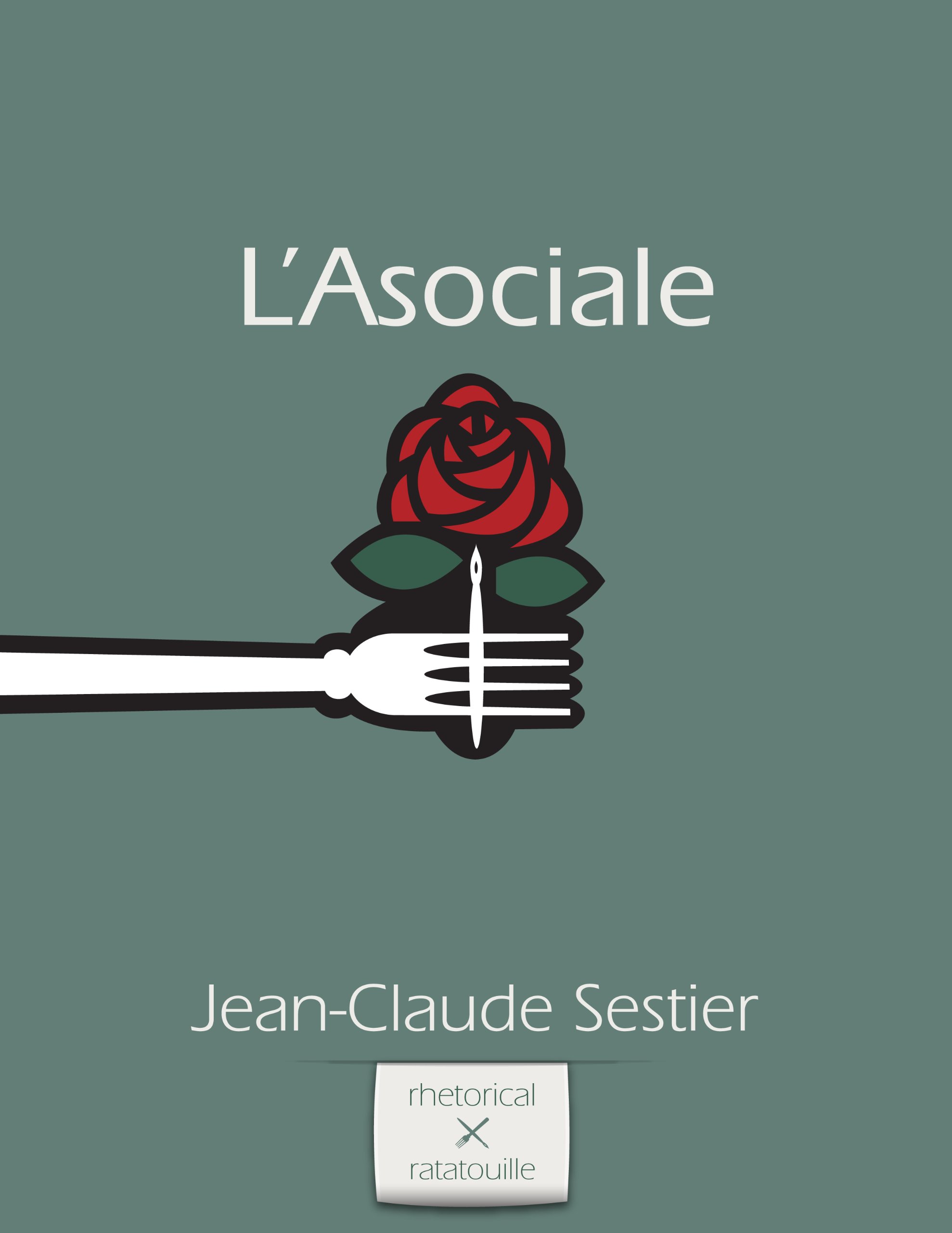 L'Asociale (French Edition)