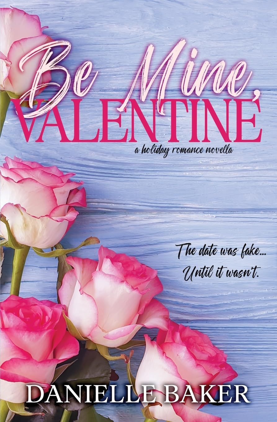 Be Mine, Valentine (Holiday Romance Collection)