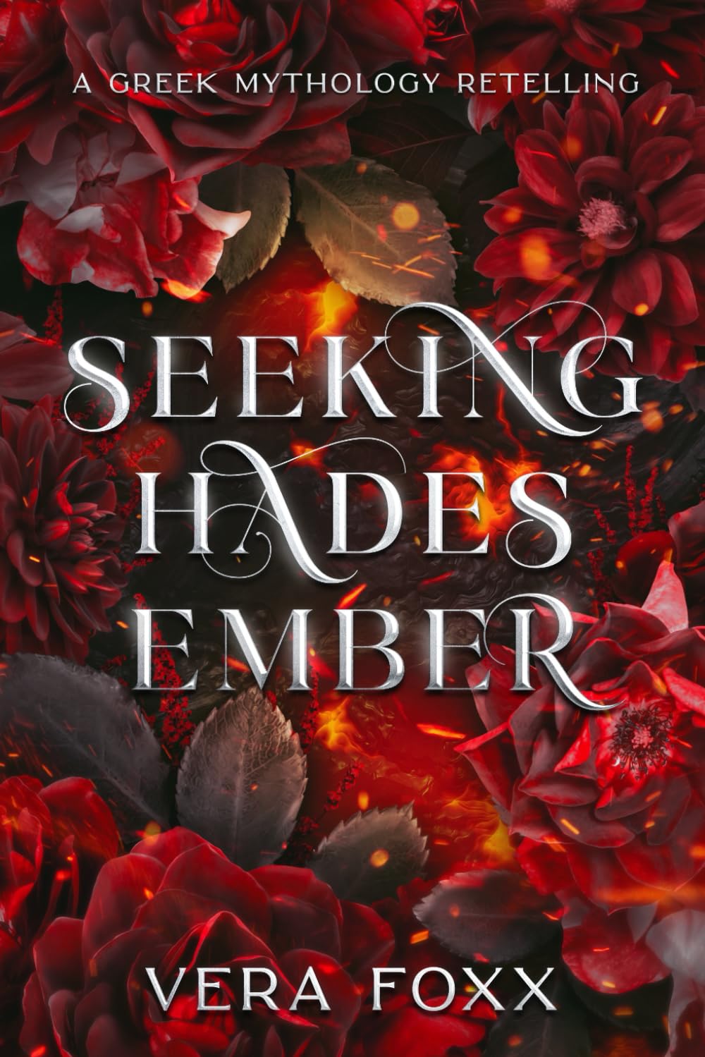 Seeking Hades' Ember: A Greek Mythology Retelling (Under the Moon: God Series)