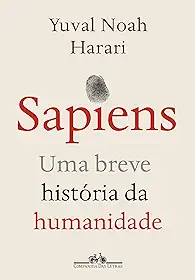 Sapiens (Nova edição): Uma breve história da humanidade
