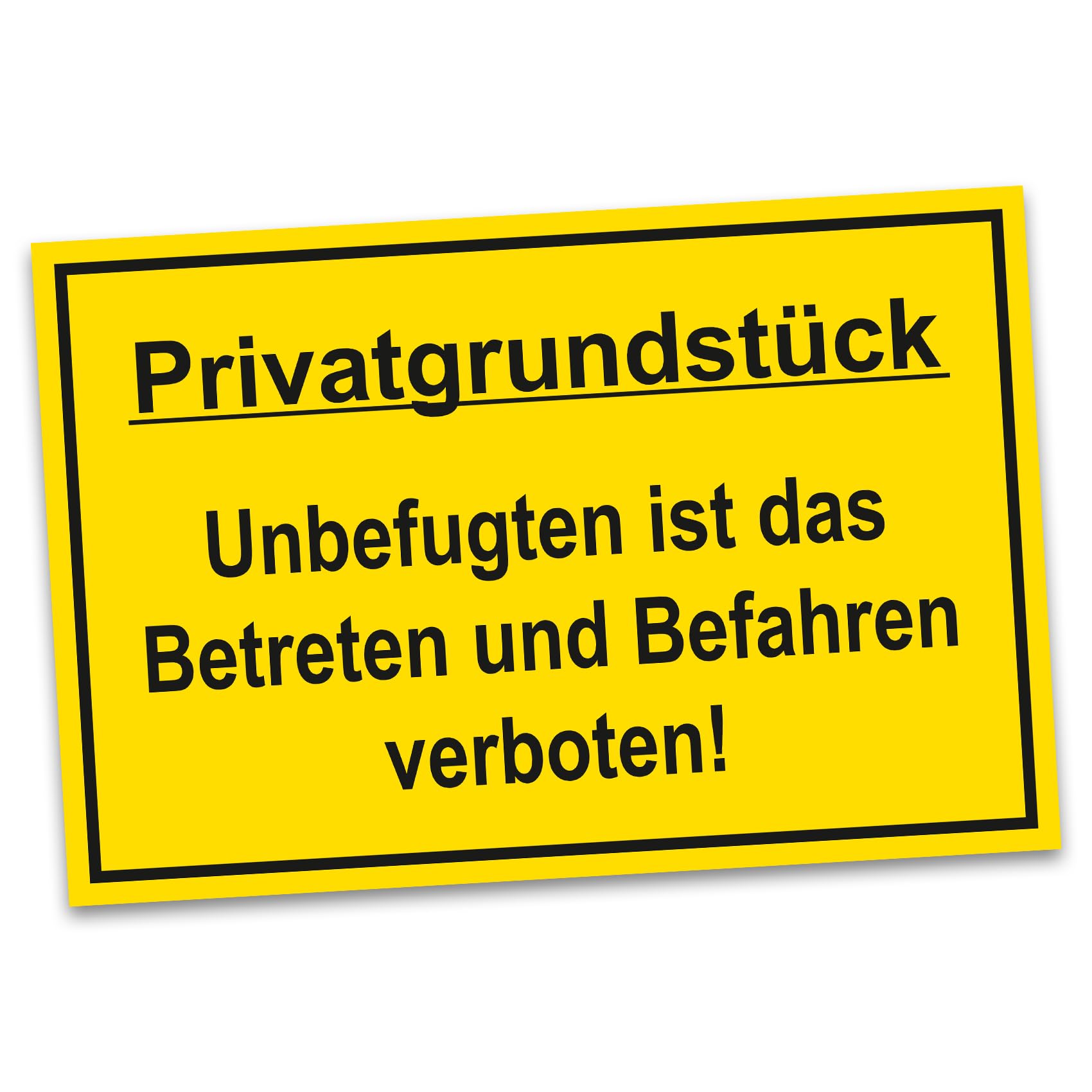 Finest Folia Privatgrundstück Yellow Notice Sign 20 x 30 cm Aluminium Composite Panel Access Prohibited Sign for Fence Gate Door Posts Weatherproof Robust Aluminium Warning Sign