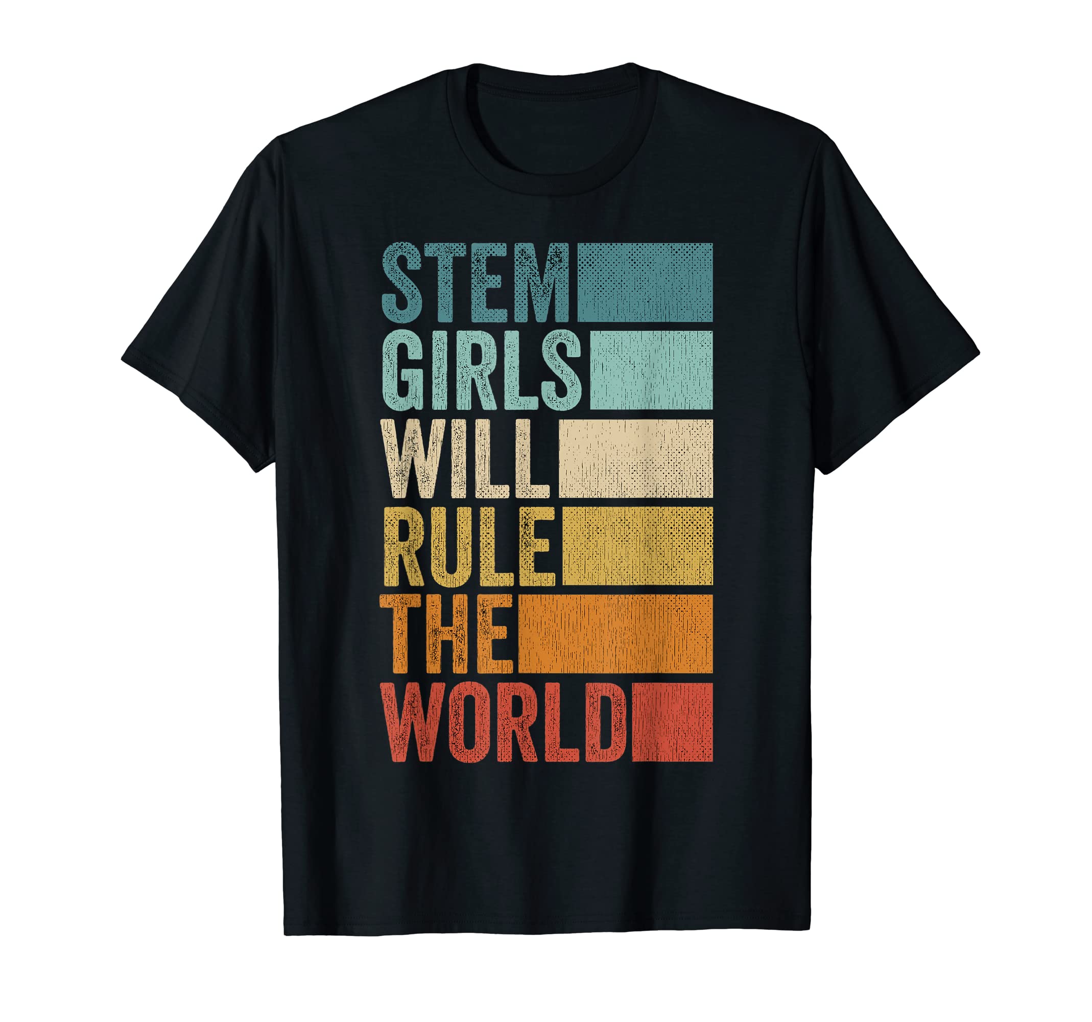 Women In Stem Gifts For SteministStem Girls Will Rule The World Outfit Steminist T-Shirt