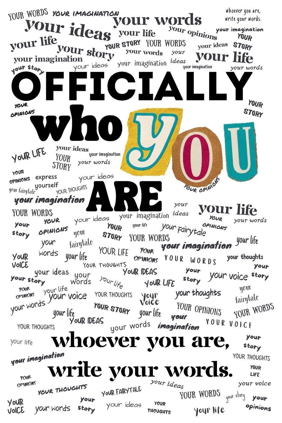 OFFICIALLY Who You Are Journal