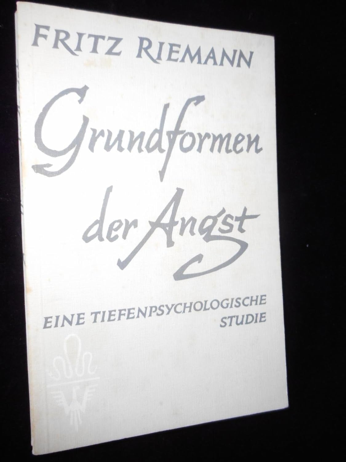 Grundformen der Angst und die Antinomien des Lebens. Eine ...