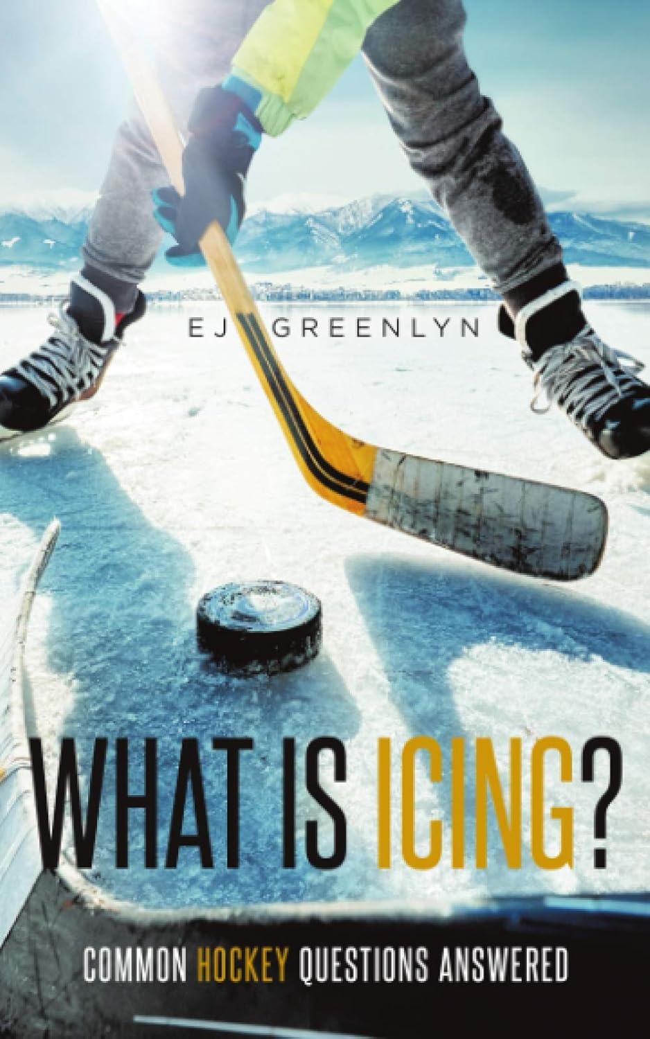 What is Icing? Common Hockey Questions Answered Greenlyn, EJ