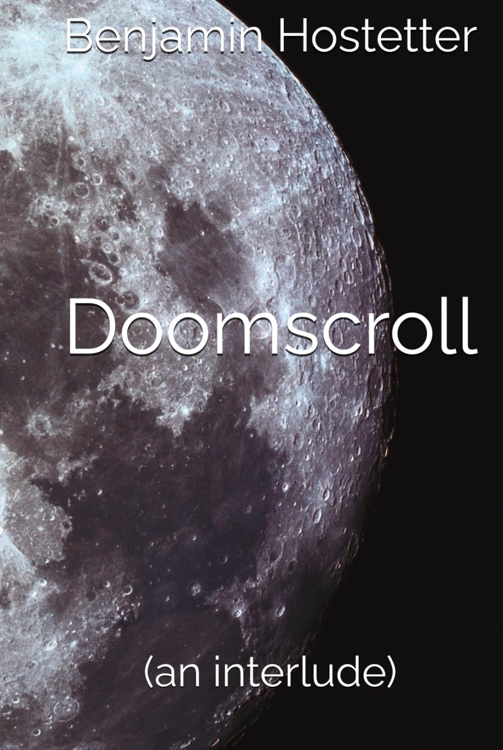 Doomscroll: (an interlude)