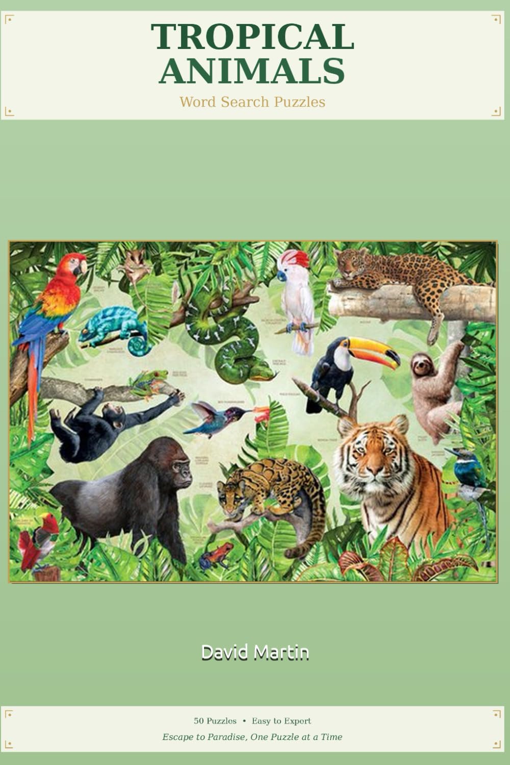 Tropical Animals: Word Search Puzzles