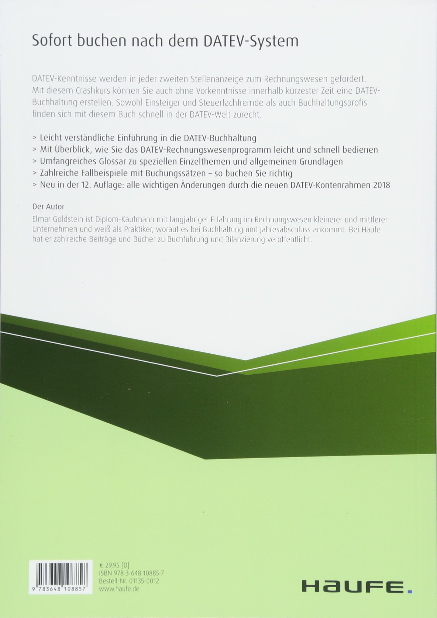 Schnelleinstieg in die DATEV-Buchführung: Sofort buchen nach dem DATEV-System (Haufe Fachbuch)
