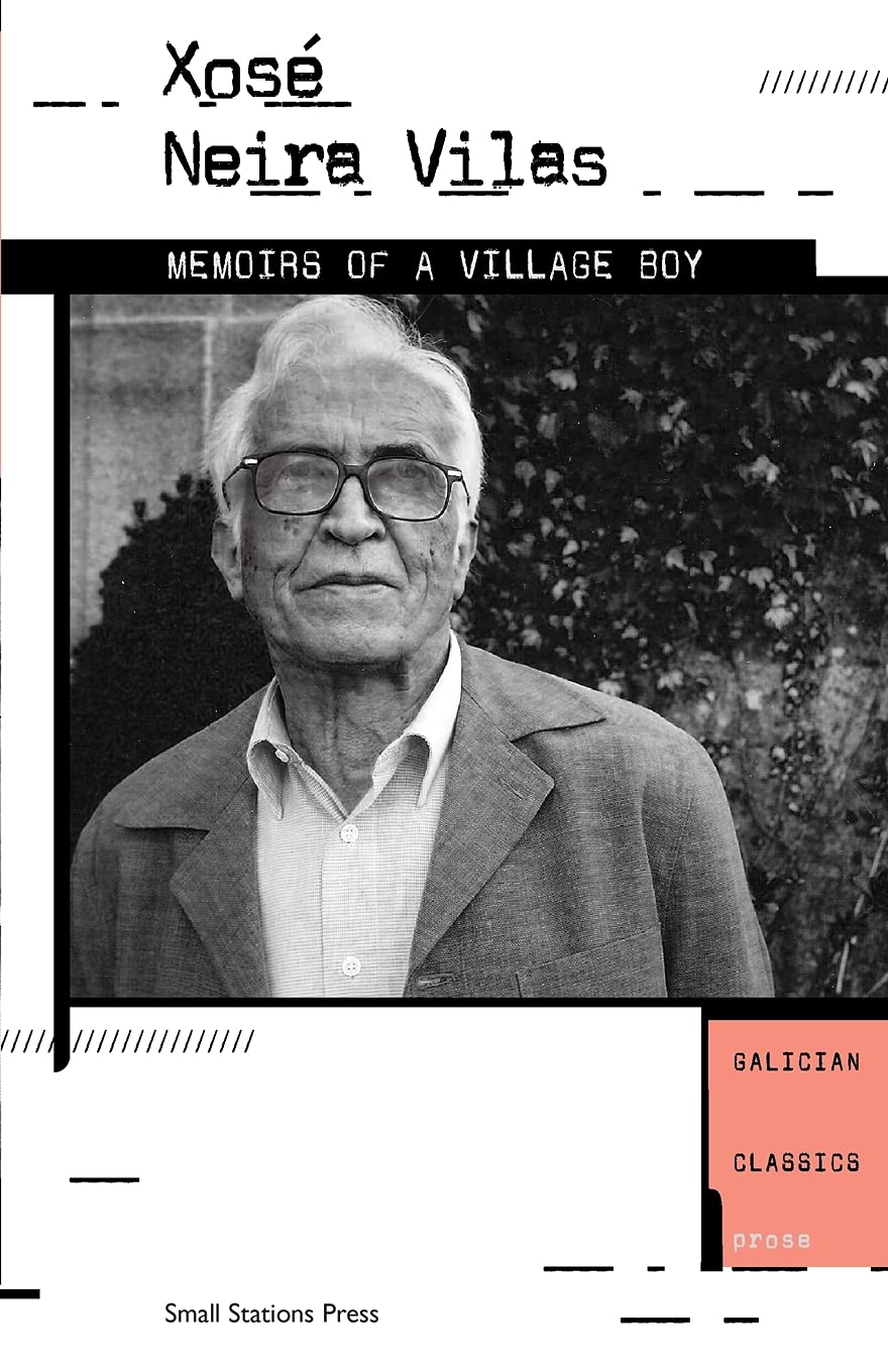 Memoirs of a Village Boy: 8 (Galician Classics)