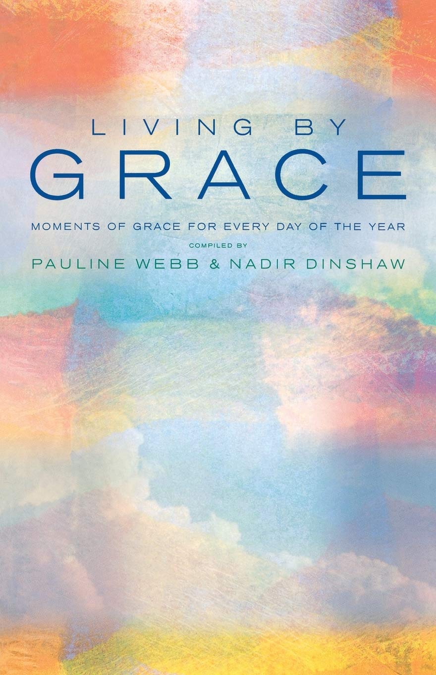 Living by Grace: An Anthology of Daily Readings