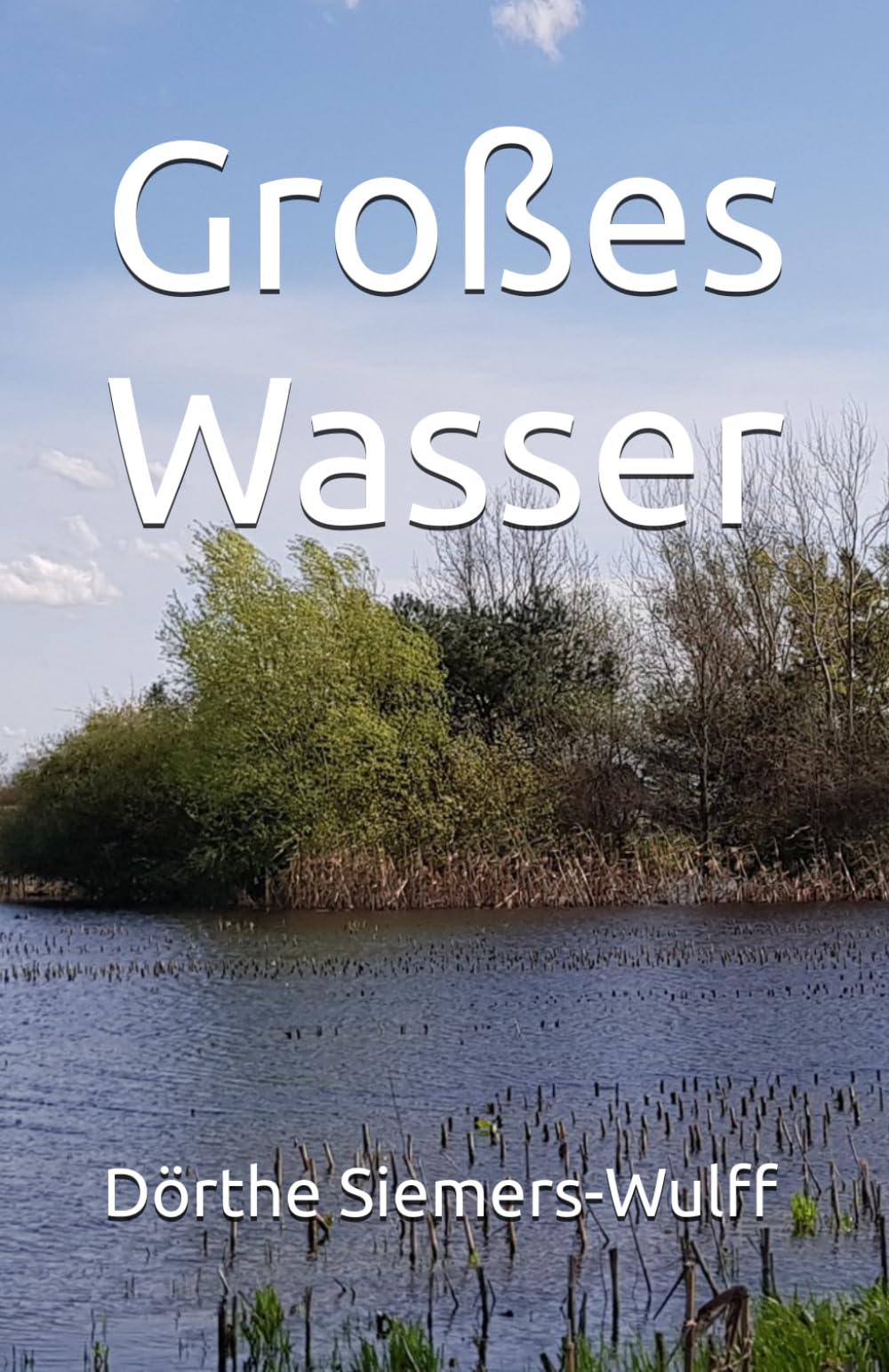Großes Wasser