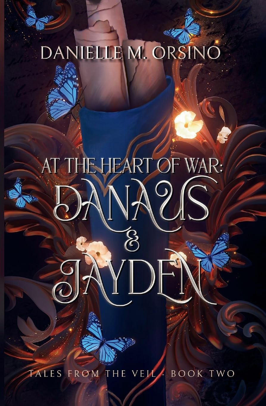At the Heart of War: Tales from the Veil: Book Two: 2