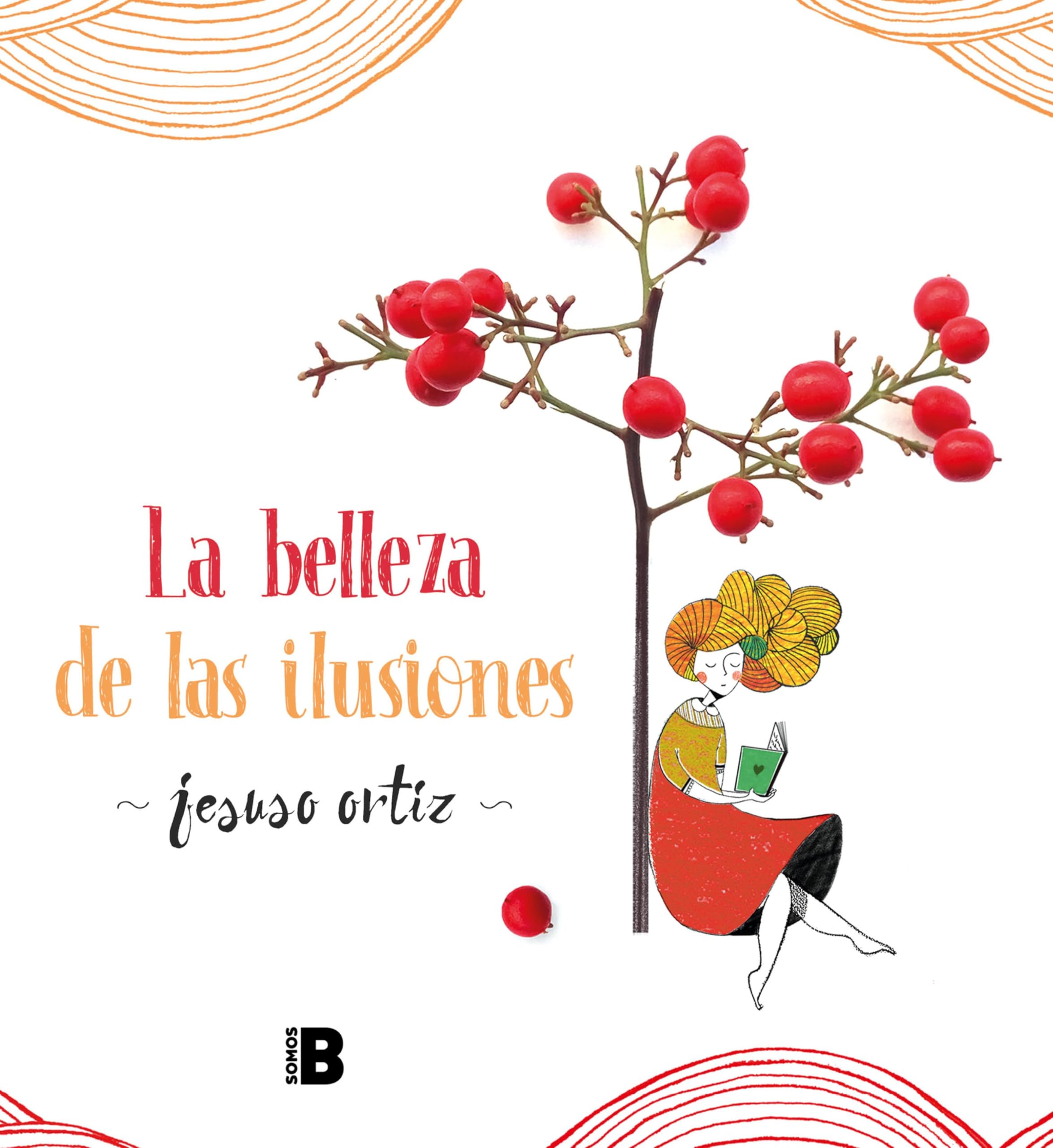 La belleza de las ilusiones livre espagnol pour surmonter le stress quotidien