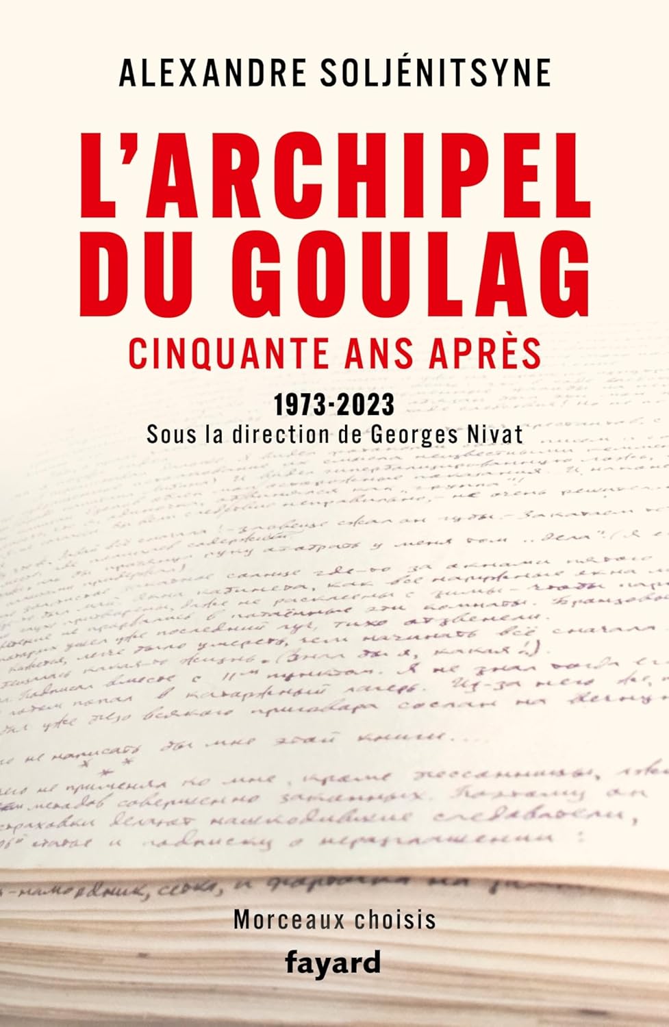L'Archipel du Goulag, cinquante ans après 19732023 (Littérature étrangère) eBook L'Archipel du Goulag, cinquante ans après 19732023 (Littérature étrangère) eBook