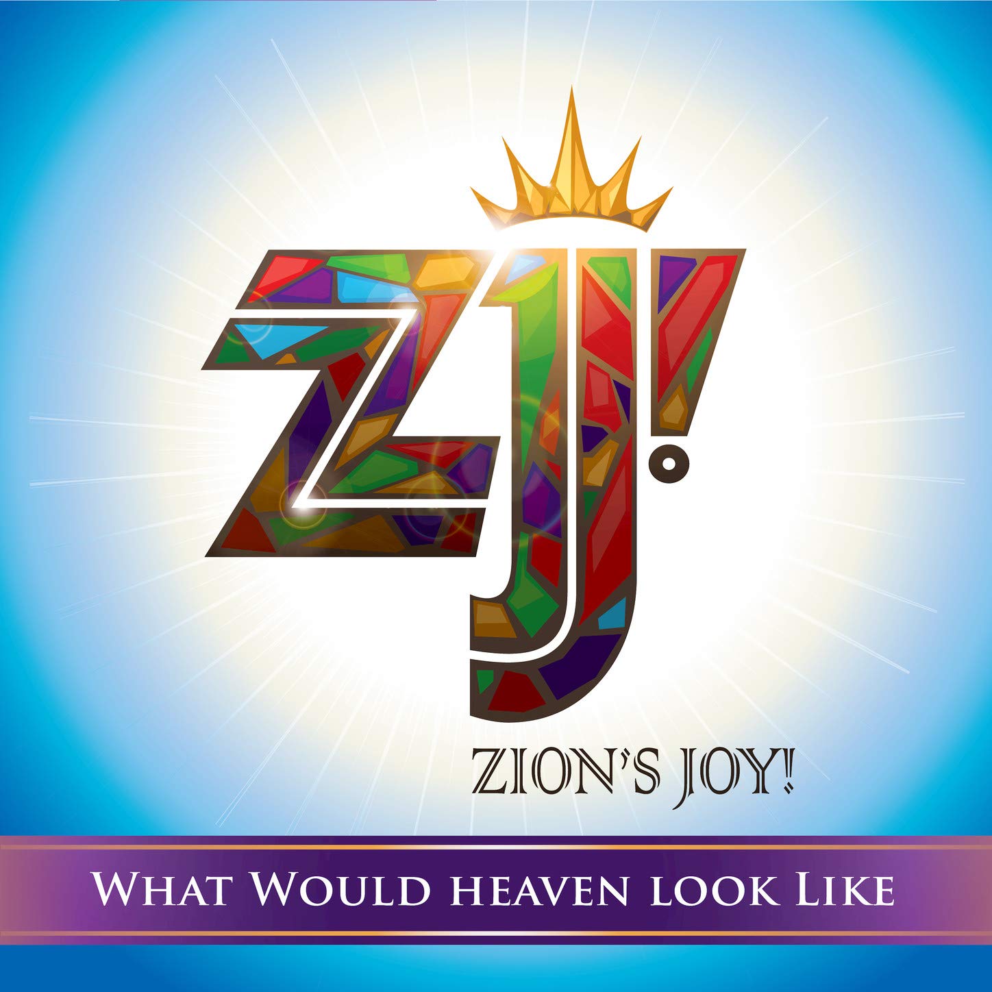 Zion's Joy!