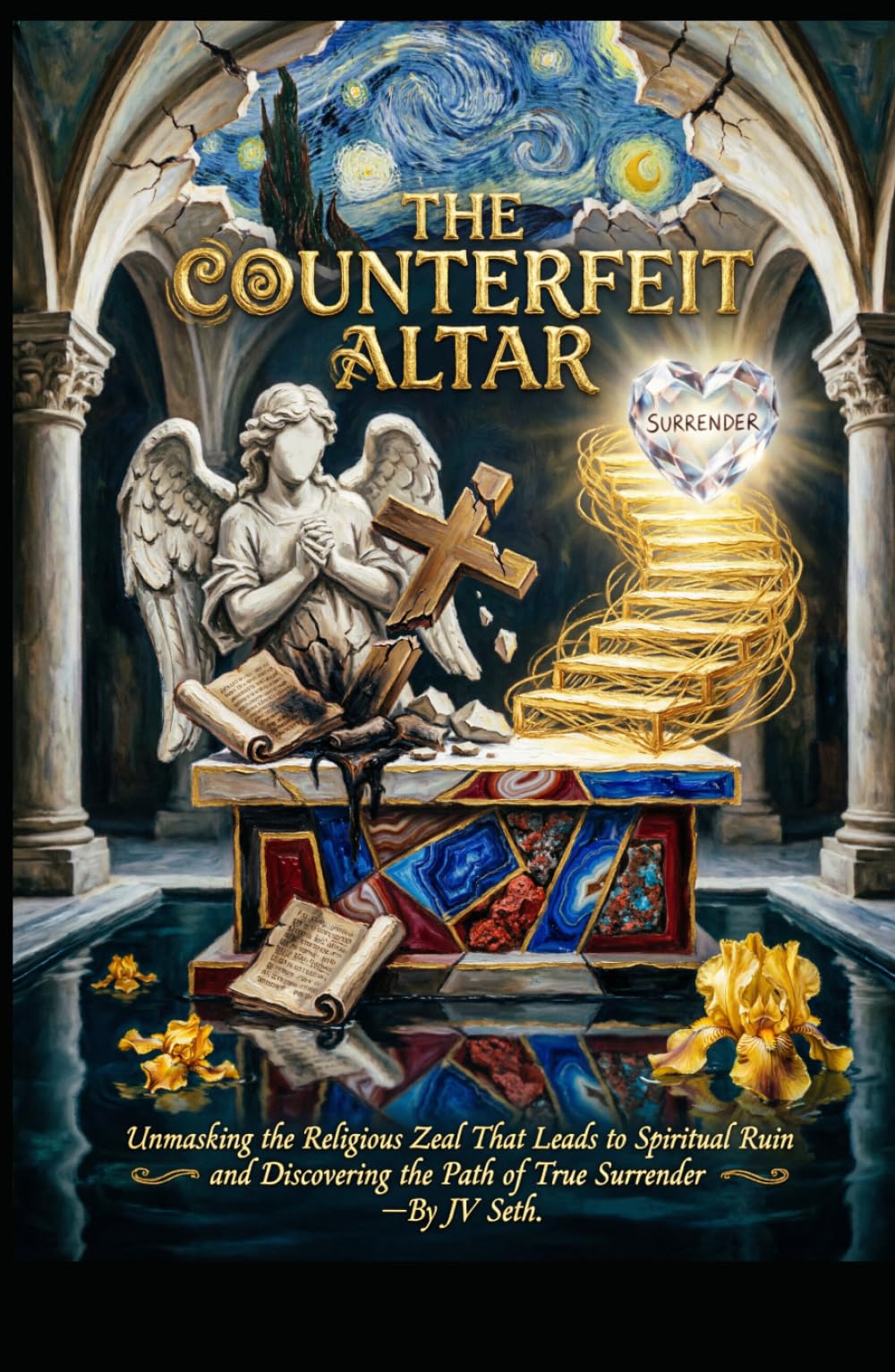 THE COUNTERFEIT ALTAR: Unmasking the Religious Zeal That Leads to Spiritual Ruin and Discovering the Path of True Surrender (Hard Life Problems Worth Solving)