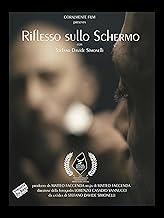 Reflex on the Screen (Rifless o Sullo Schermo)