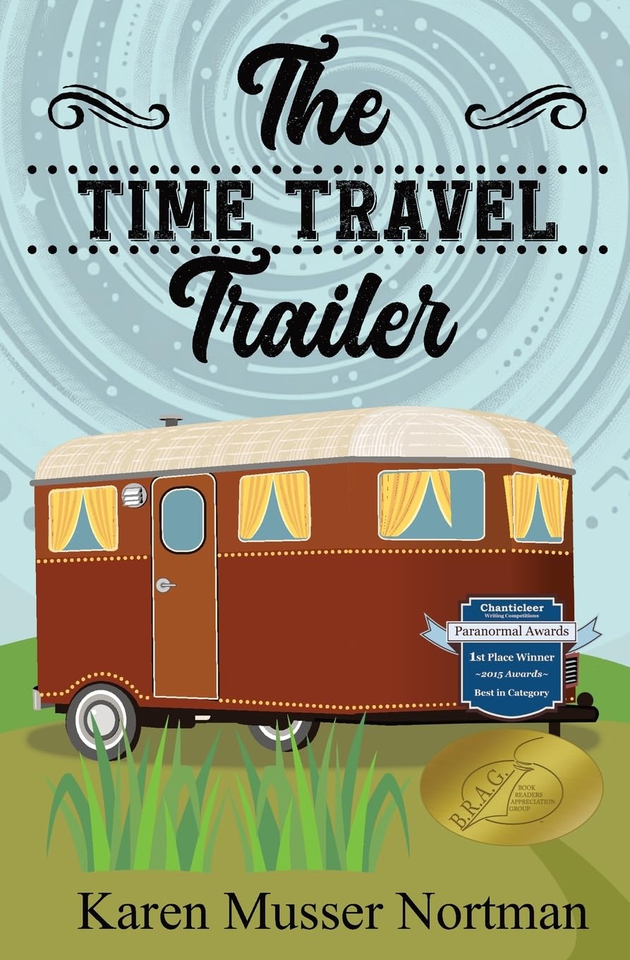 The Time Travel Trailer: 1