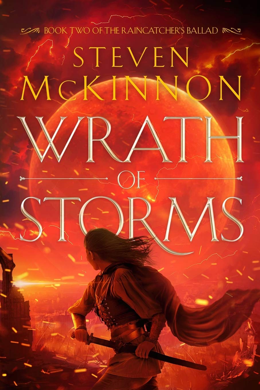 Wrath of Storms (The Raincatcher's Ballad)