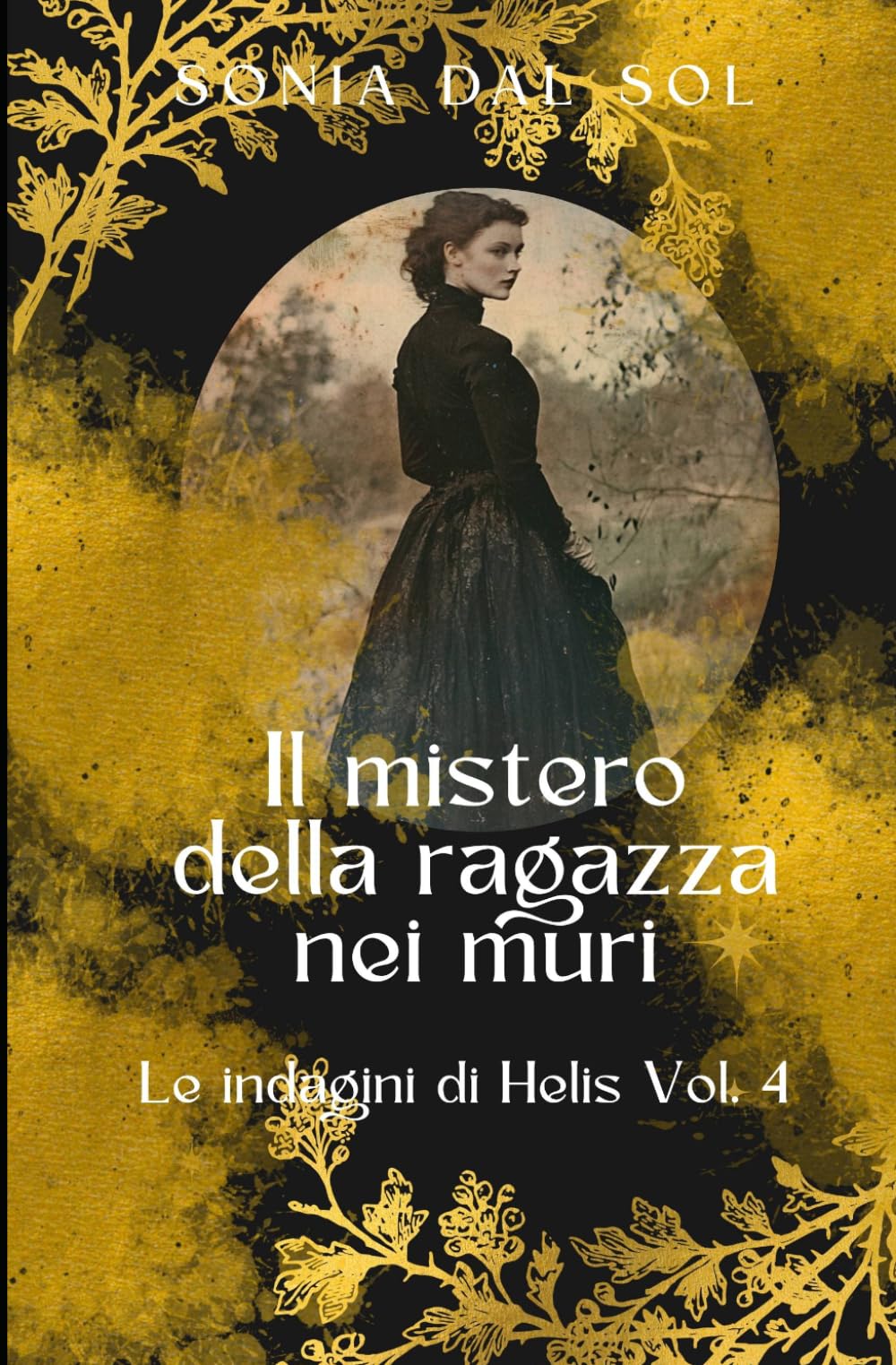 Il mistero della ragazza nei muri (Le indagini di Helis)