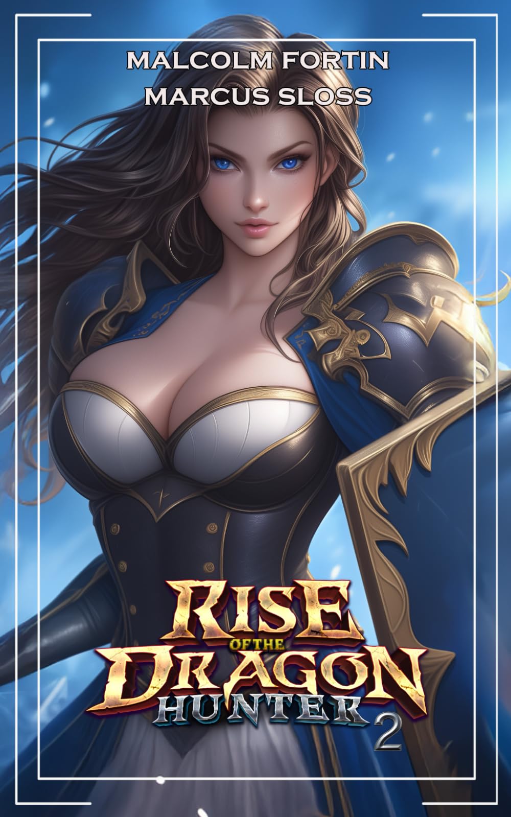 Rise of the Dragon Hunter 2: LitRPG Harem (The Isekai Warrior)