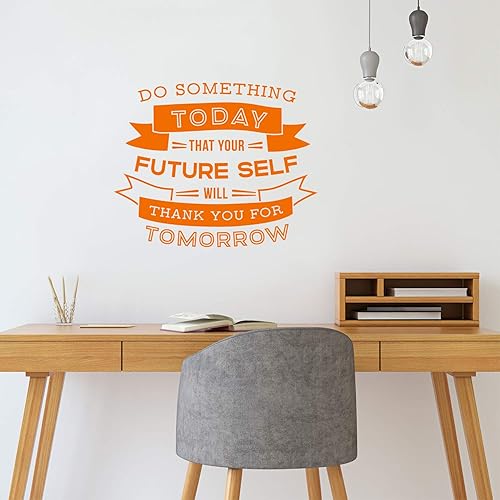 Miniatura 2 de Calcomanía de vinilo para pared, haz algo hoy que tu futuro auto te agradecerá por el mañana, 18 x 22.5 pulgadas, citas motivacionales para el