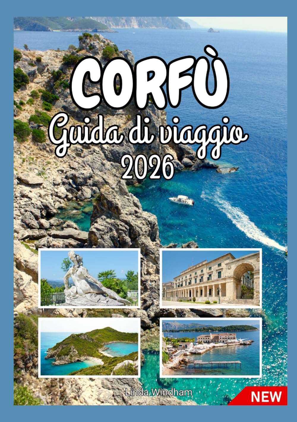 CORFÙ GUIDA DI VIAGGIO 2026