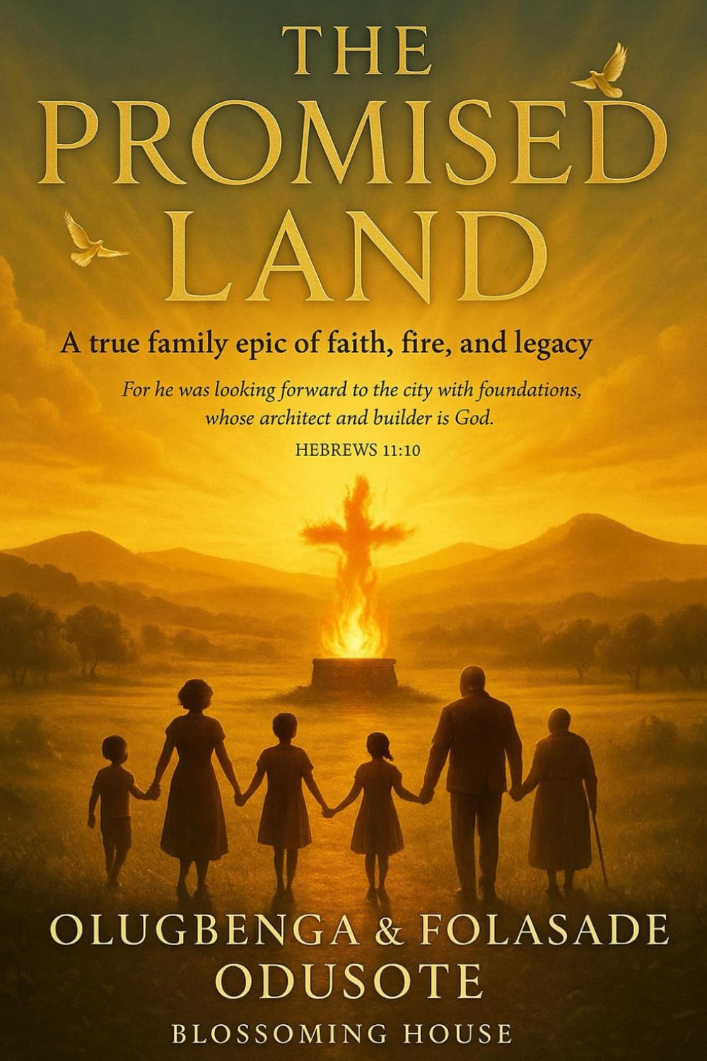THE PROMISED LAND: A True Story of Legacy, Faith, and the Journey Home
