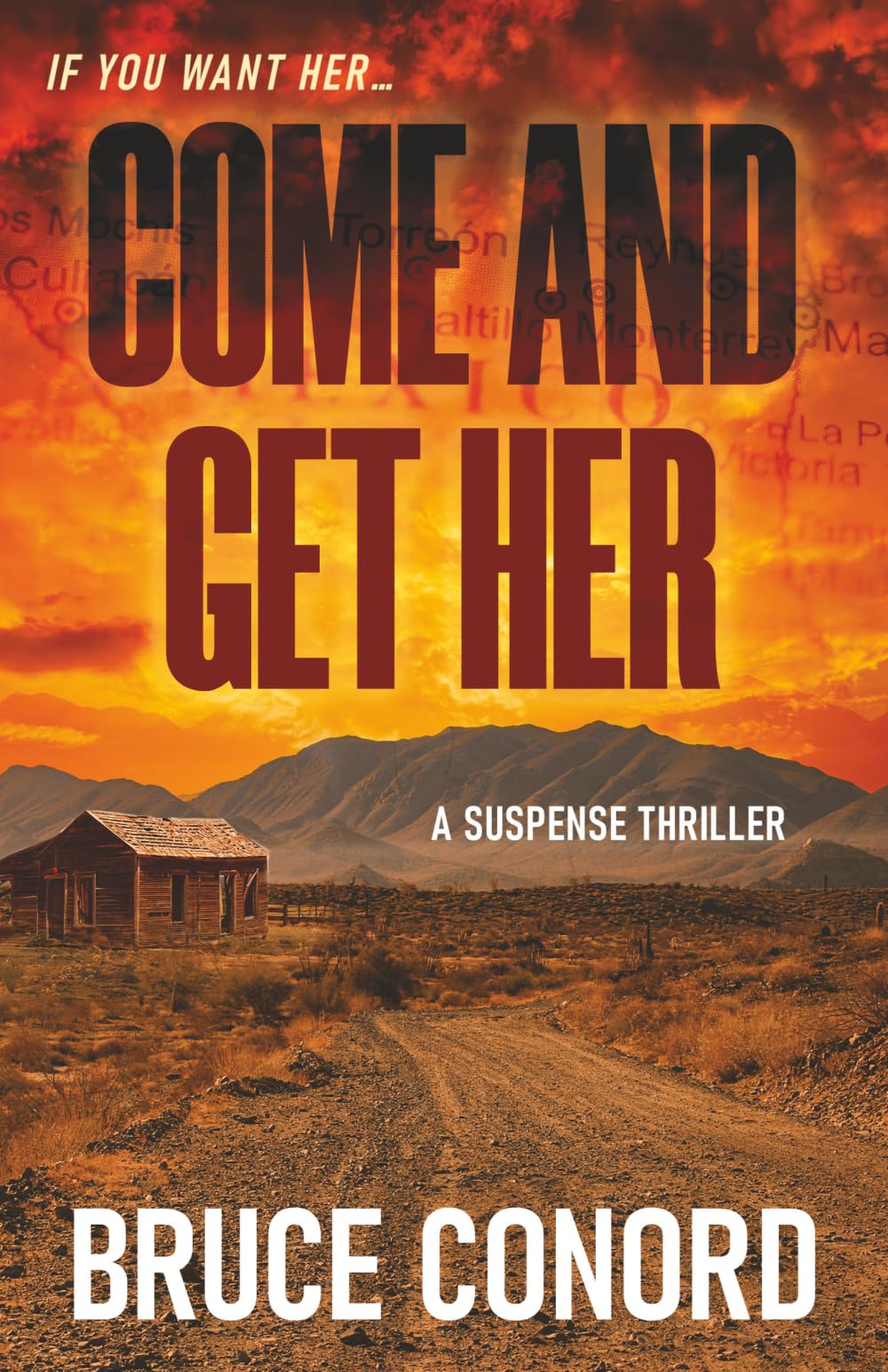 COME AND GET HER: A Suspense Thriller