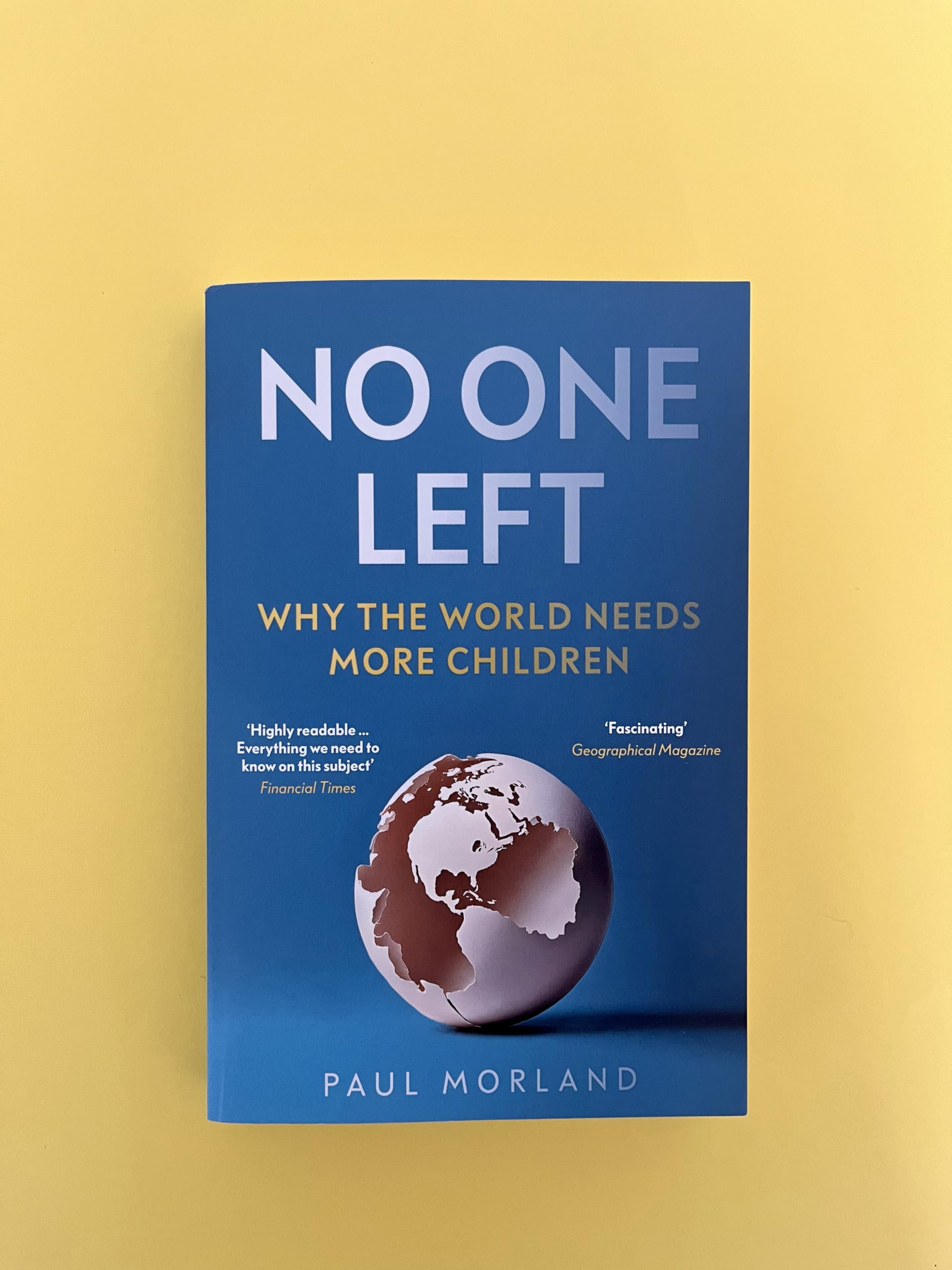 No One Left: Why the World Needs More Children