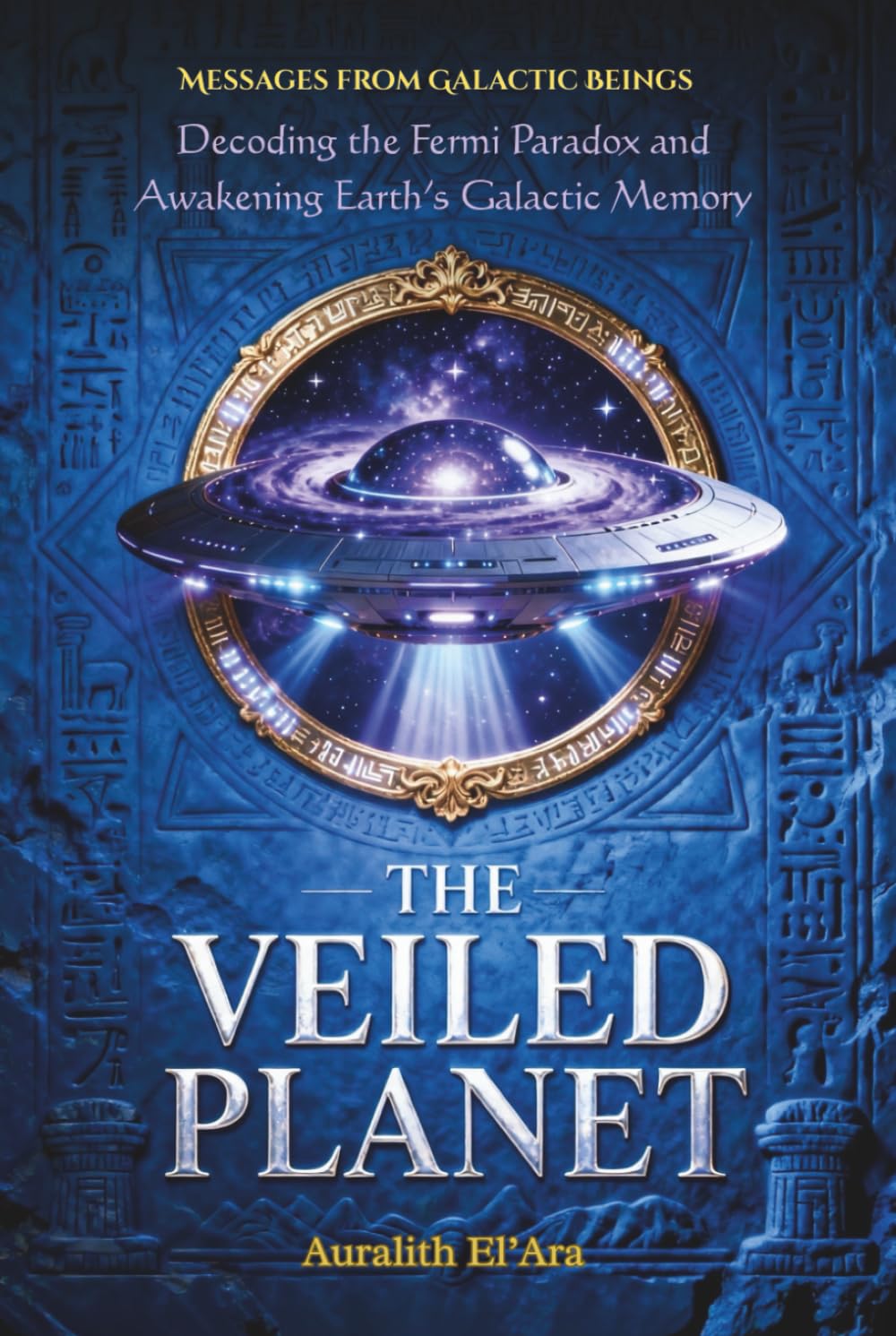 The Veiled Planet: Decoding the Fermi Paradox and Awakening Earth’s Galactic Memory