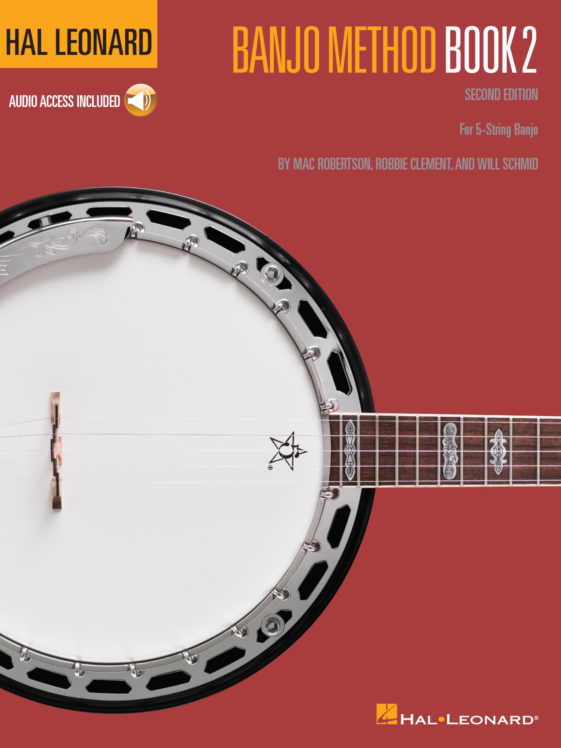 Hal Leonard Banjo Method - Book 2, 2nd Edition. Includes Audio Online: For 5-String Banjo
