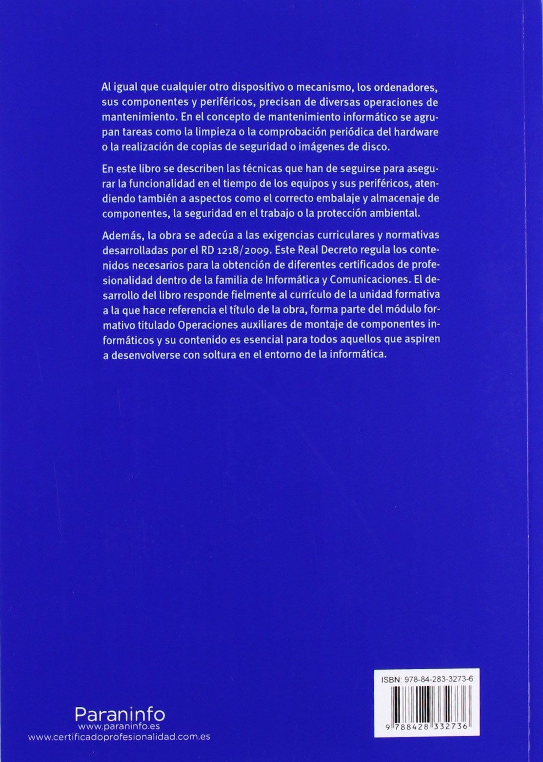 Operaciones auxiliares de mantenimiento de sistemas microinformáticos (Informática y Comunicaciones)