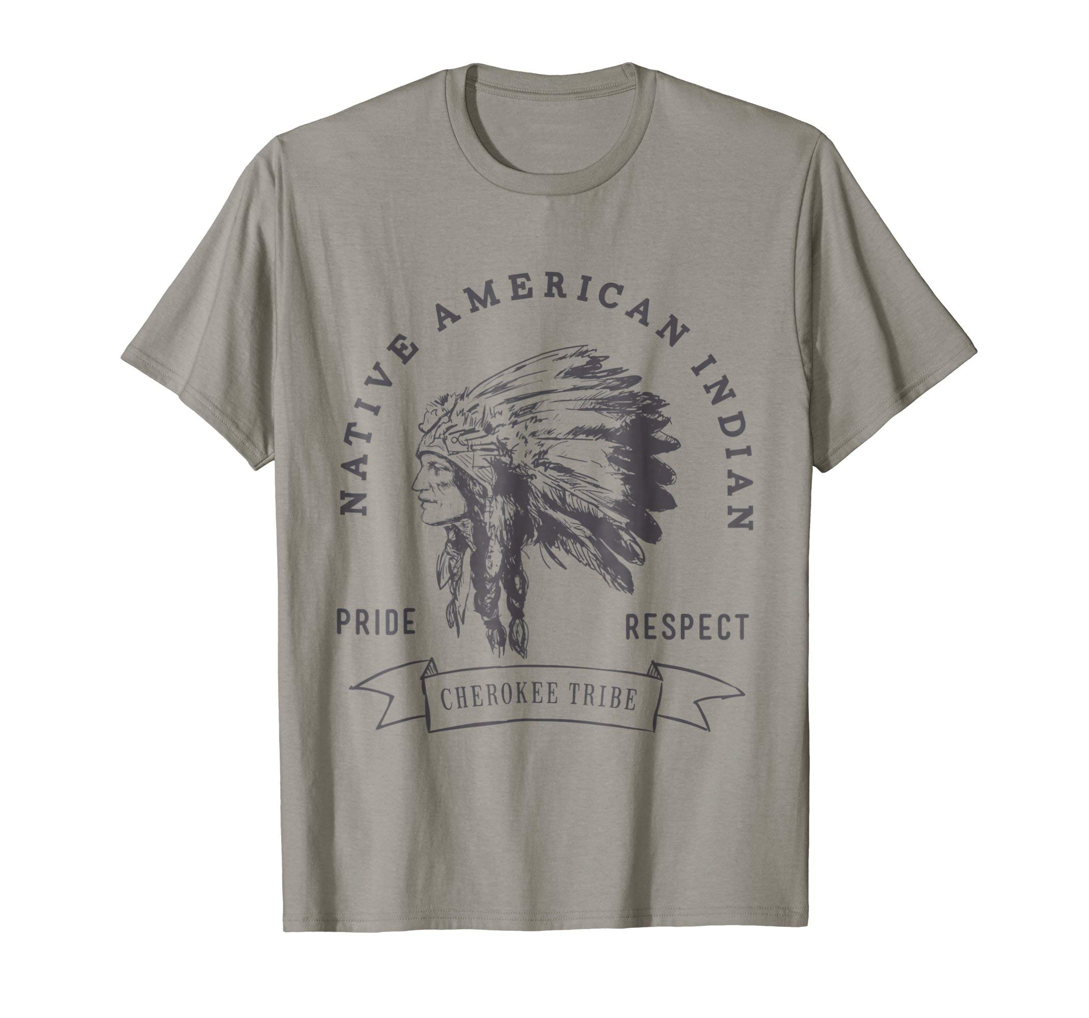 Cherokee Tribe Native American PrideCherokee Tribe Native American Indian Pride Respect Print T-ShirtOEKO-TEX STANDARD 100