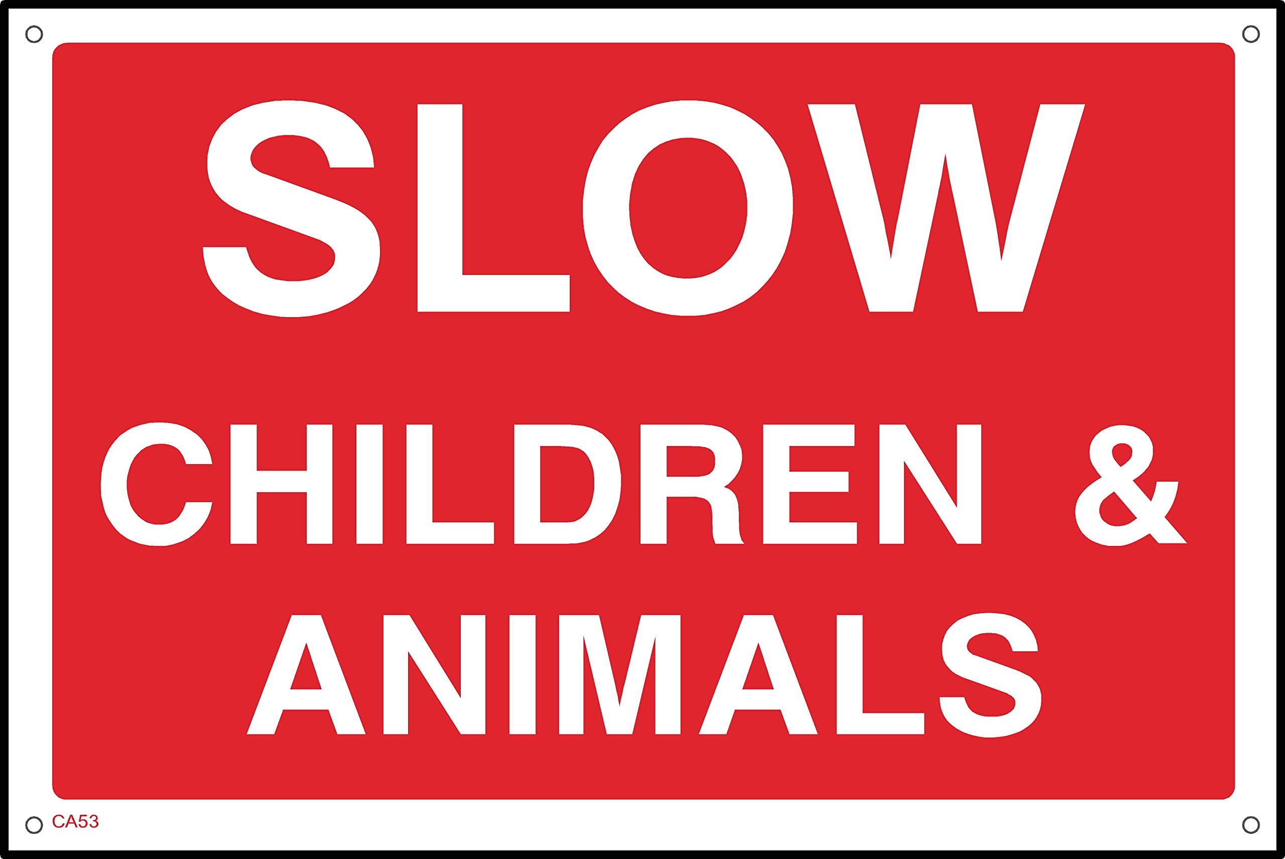 Slow Children & Animals Sign- 400mm x 300mm - 1.2mm Rigid Plastic Drilled Sign (CA53)