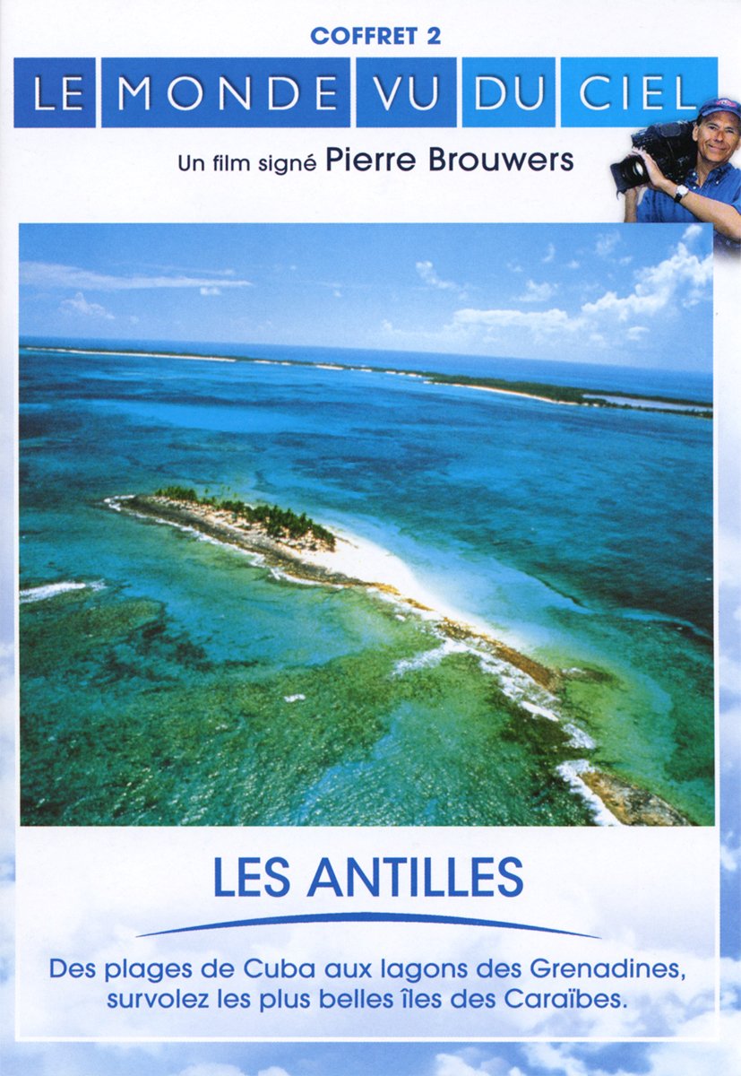 Les Antilles (Le Monde Vu Du Ciel) [DVD]