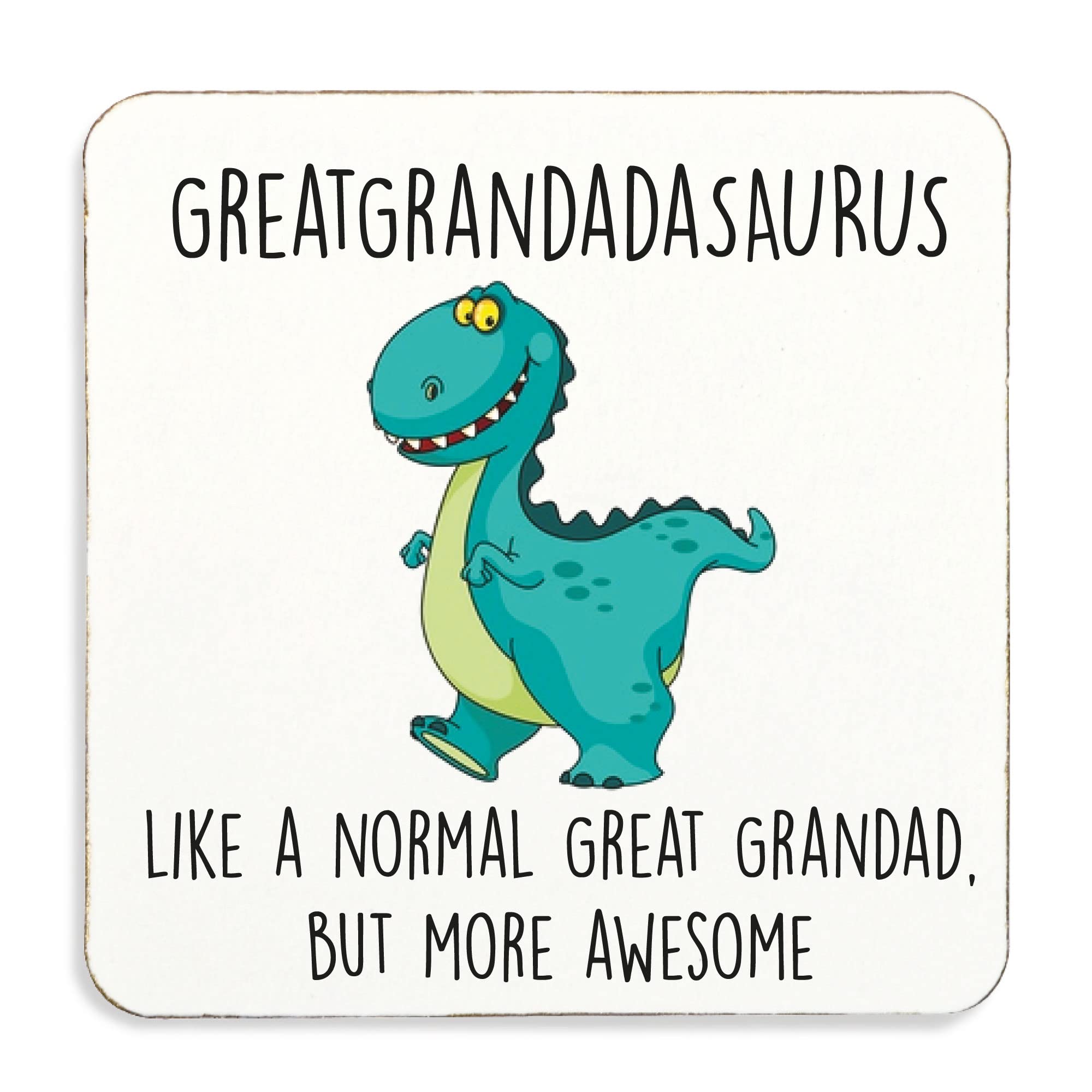 60 Second Makeover White Limited Great Grandad Coaster Greatgrandadasaurus Cork Back Fathers Day Valeines