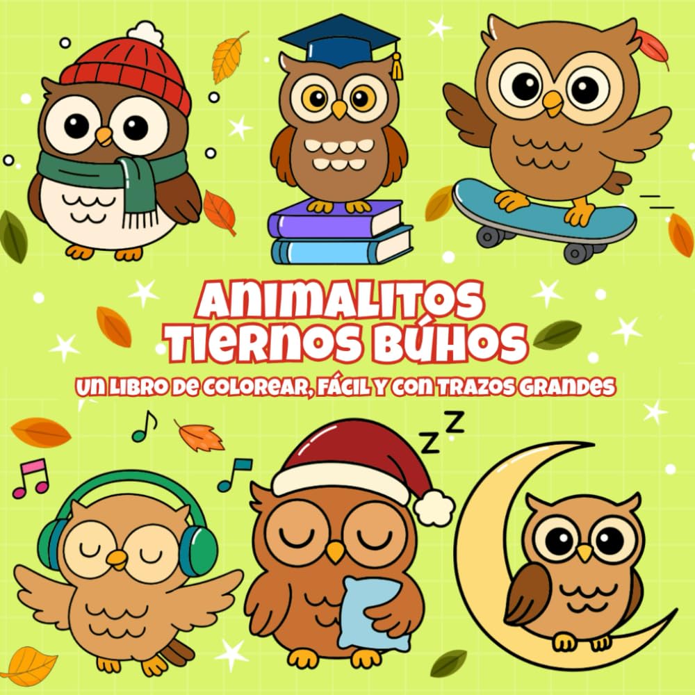 Animalitos Tiernos Búhos: Libro de Colorear para Adultos, Adorable, Anti-estrés y de Trazos Grandes