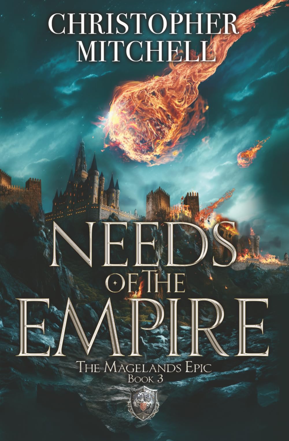 The Magelands Epic: Needs of the Empire (Book 3)