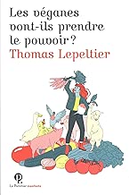 Download Les véganes vont-ils prendre le pouvoir ? PDF
