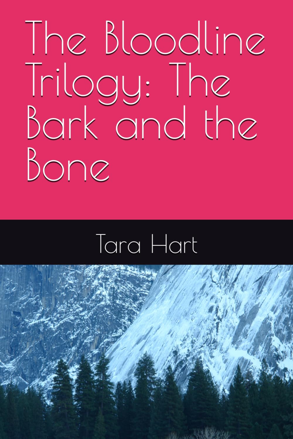 The Bloodline Trilogy: The Bark and the Bone