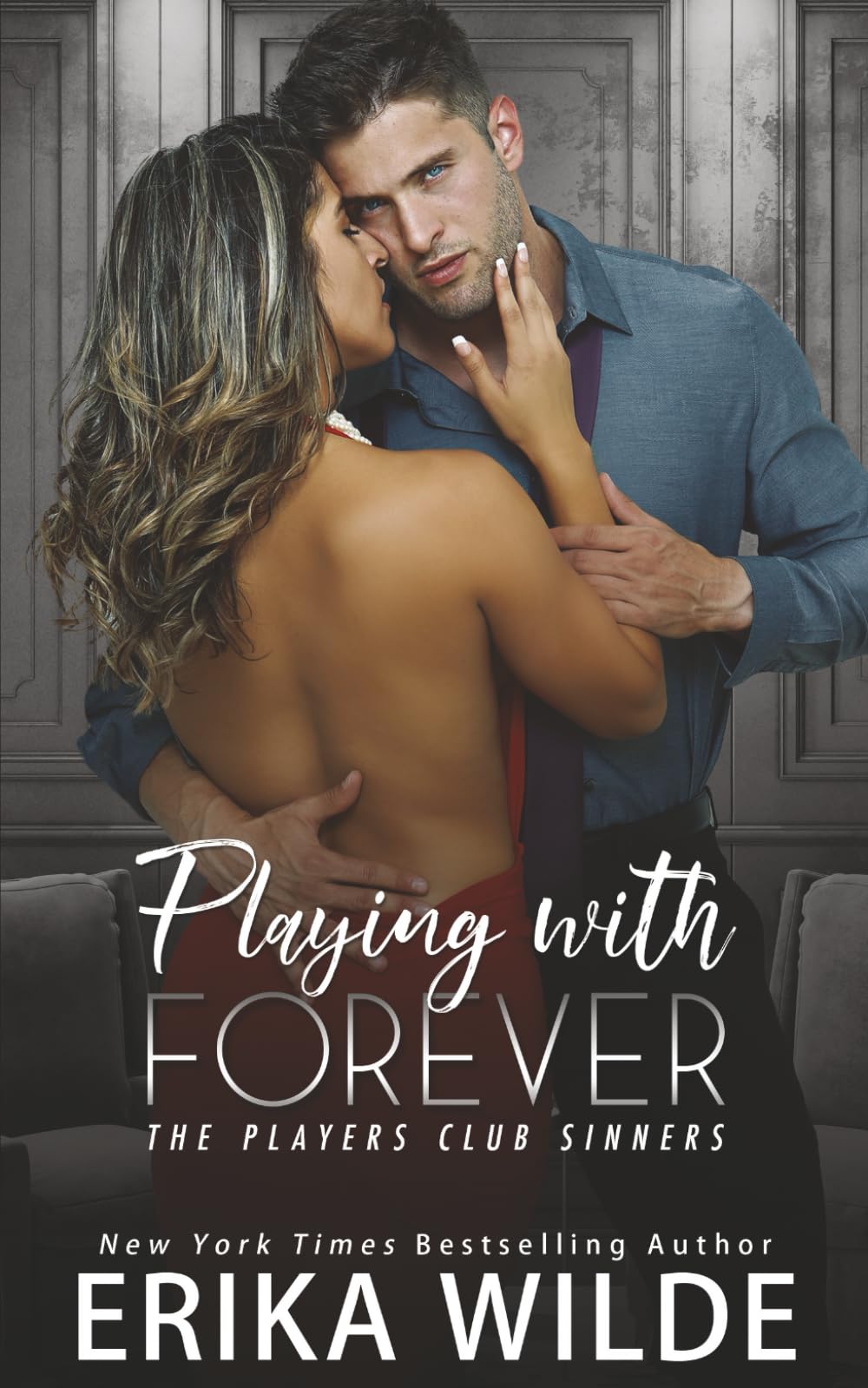 Playing with Forever: 1 (Players Club Sinners)