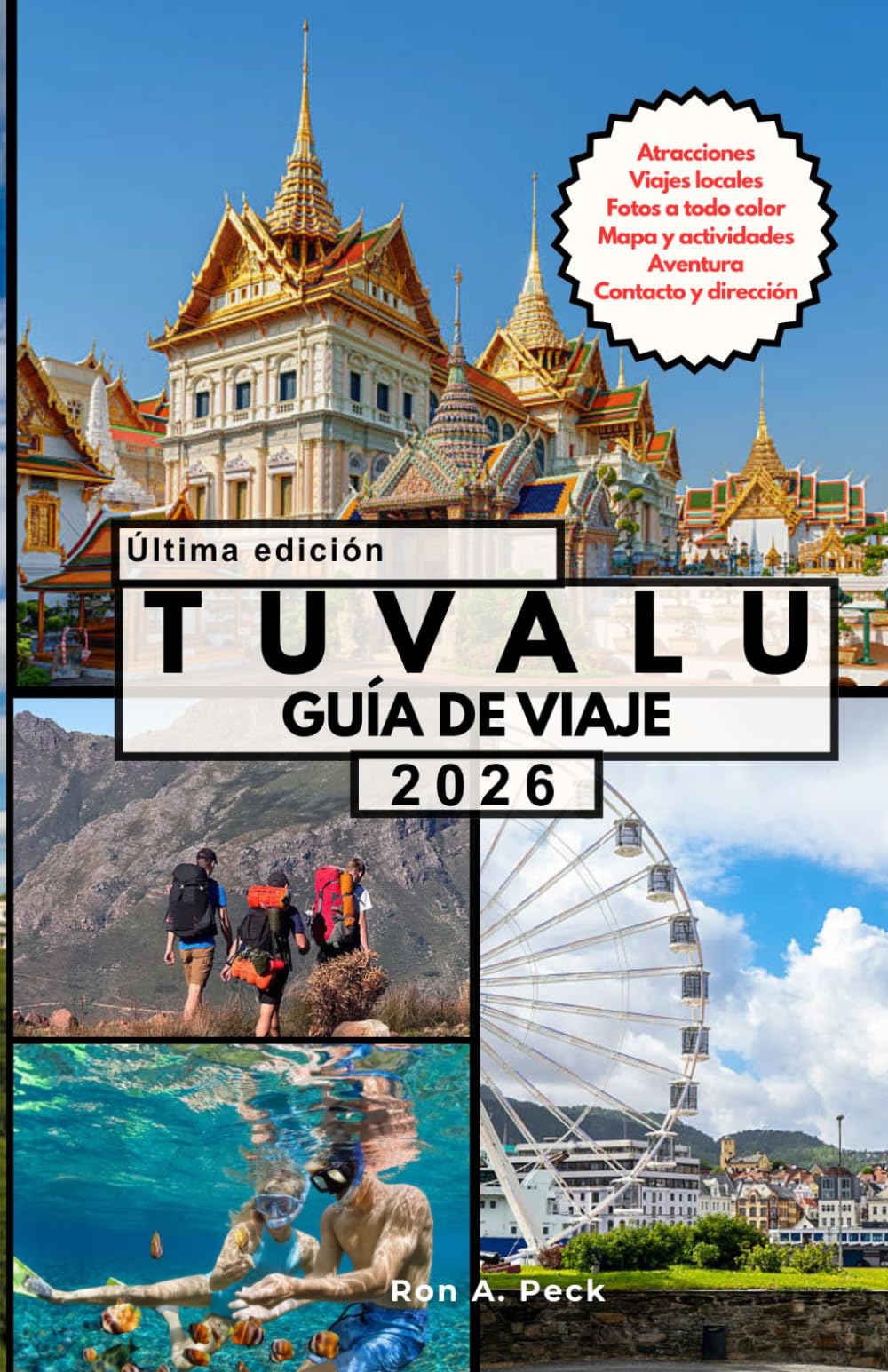 TUVALU GUÍA DE VIAJE: Descubre Tuvalu como un experto: Lugares imprescindibles, rincones secretos, cultura, itinerarios sencillos y trucos para ahorrar dinero para todos los viajeros.