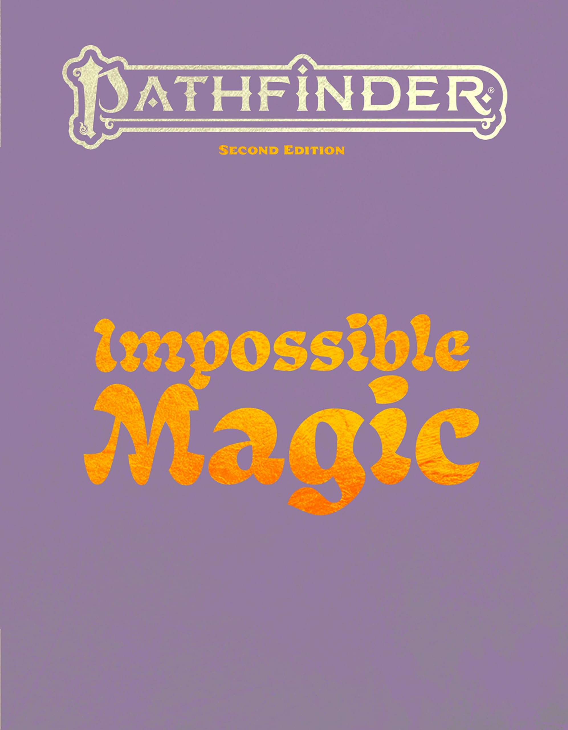 Pathfinder Impossible Magic (Pathfinder Second Edition (PF2E))