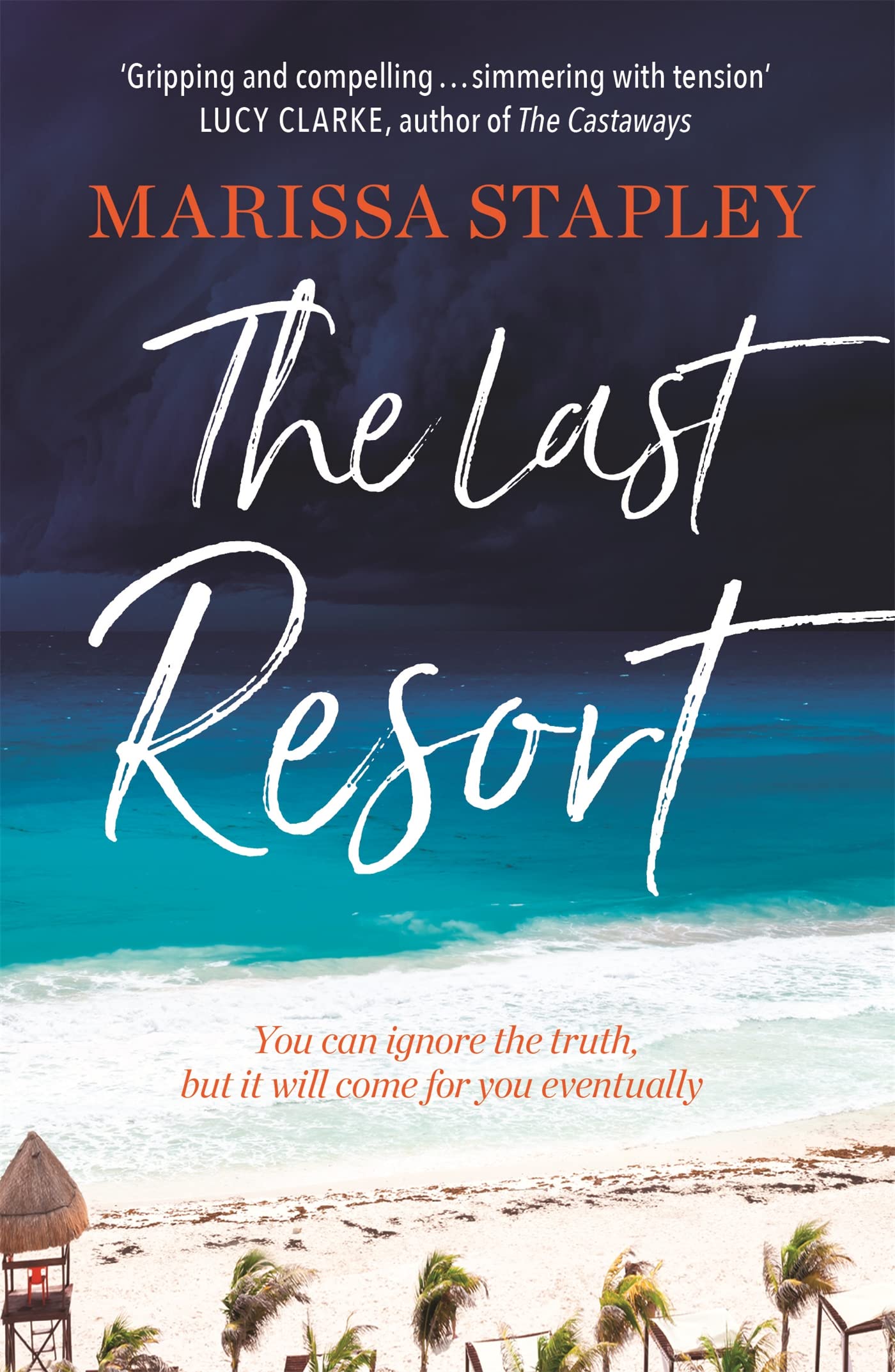Amazon.com: The Last Resort: a gripping novel of lies, secrets and
