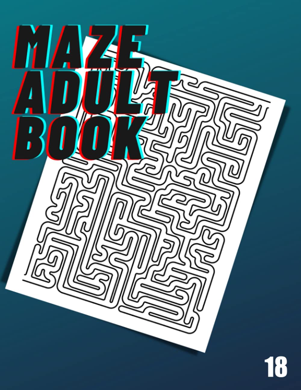 Maze Adult Book: 18