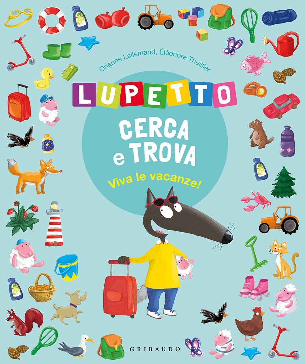 Viva Le Vacanze! Lupetto Cerca E Trova. Amico Lupo. Ediz. Illustrata - 4