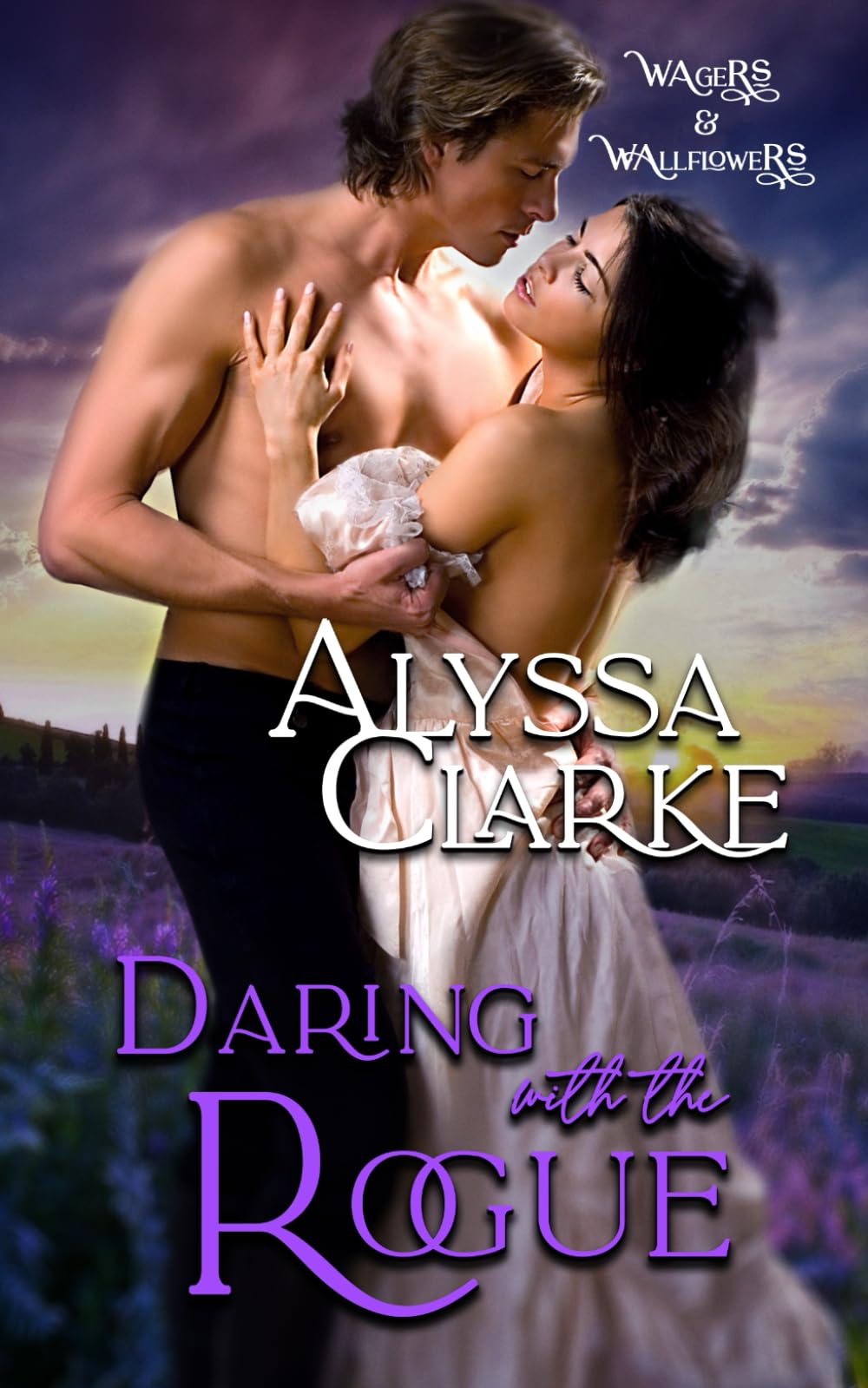 Daring with the Rogue (Wagers and Wallflowers)